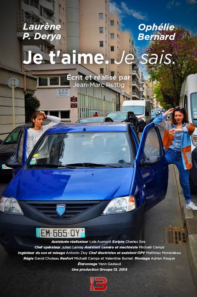 Je t’aime. Je sais.