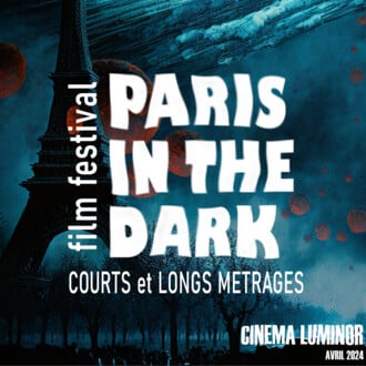 Paris In The Dark Film Festival