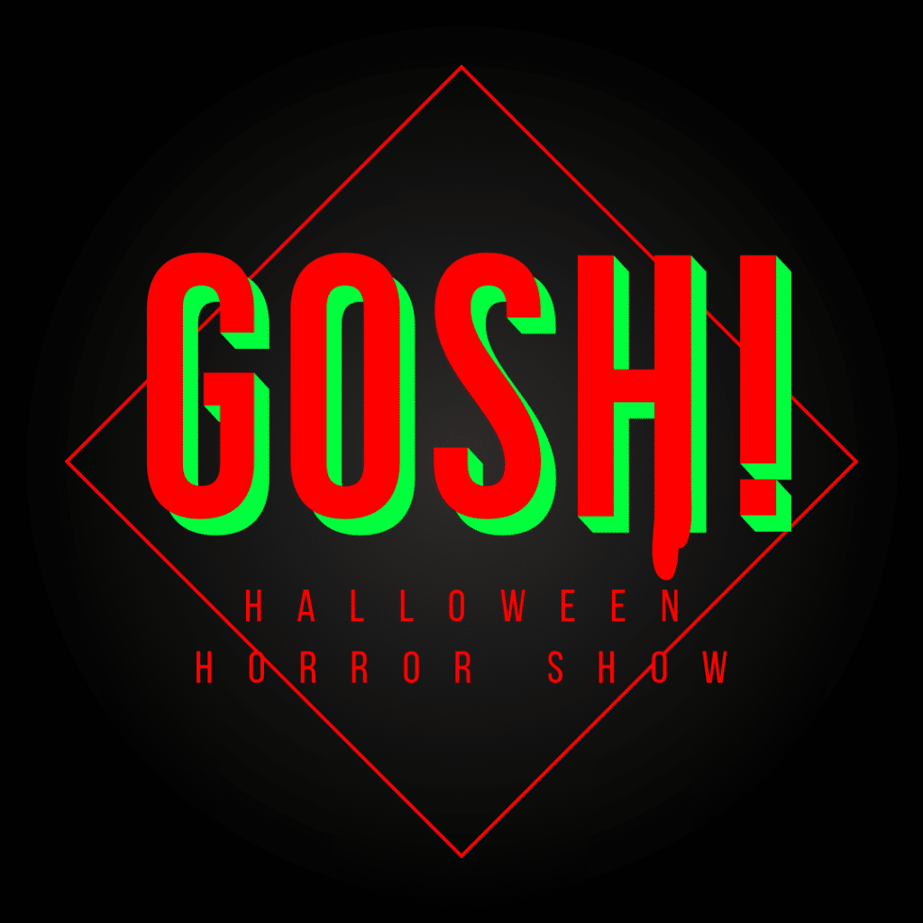 GOSH! Horror Show Paris