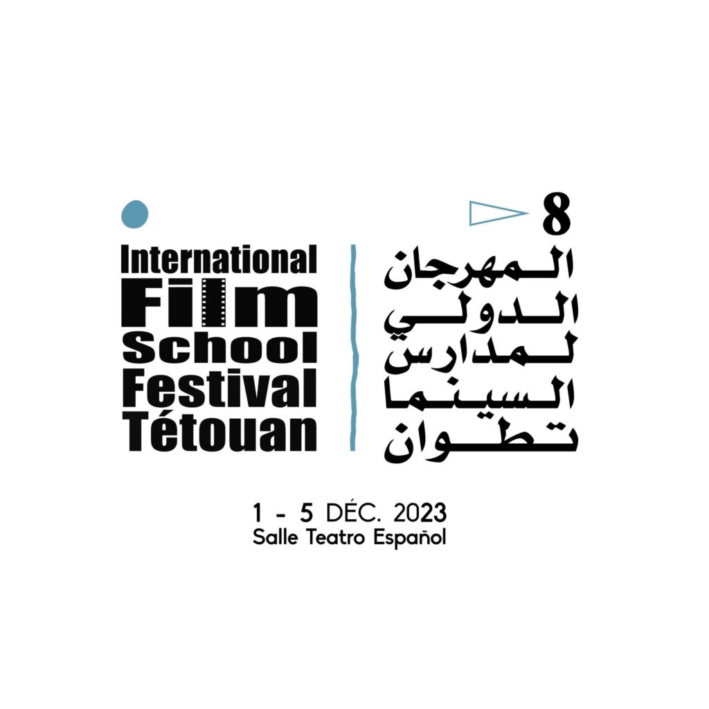 INTERNATIONAL FILMSCHOOL FESTIVAL TETOUAN