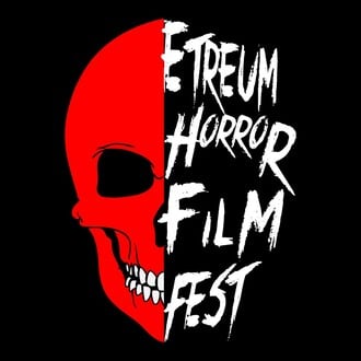 ETREUM Horror Film Fest