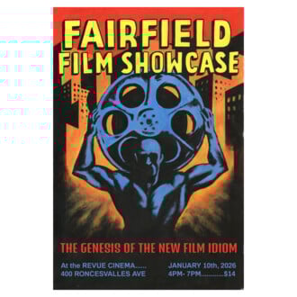 Fairfield Productions Film Showcase: Genesis of the New Film Idiom