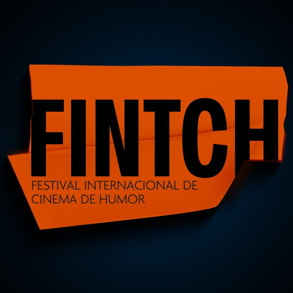 FINTCH – Festival Internacional de Cinema de Humor