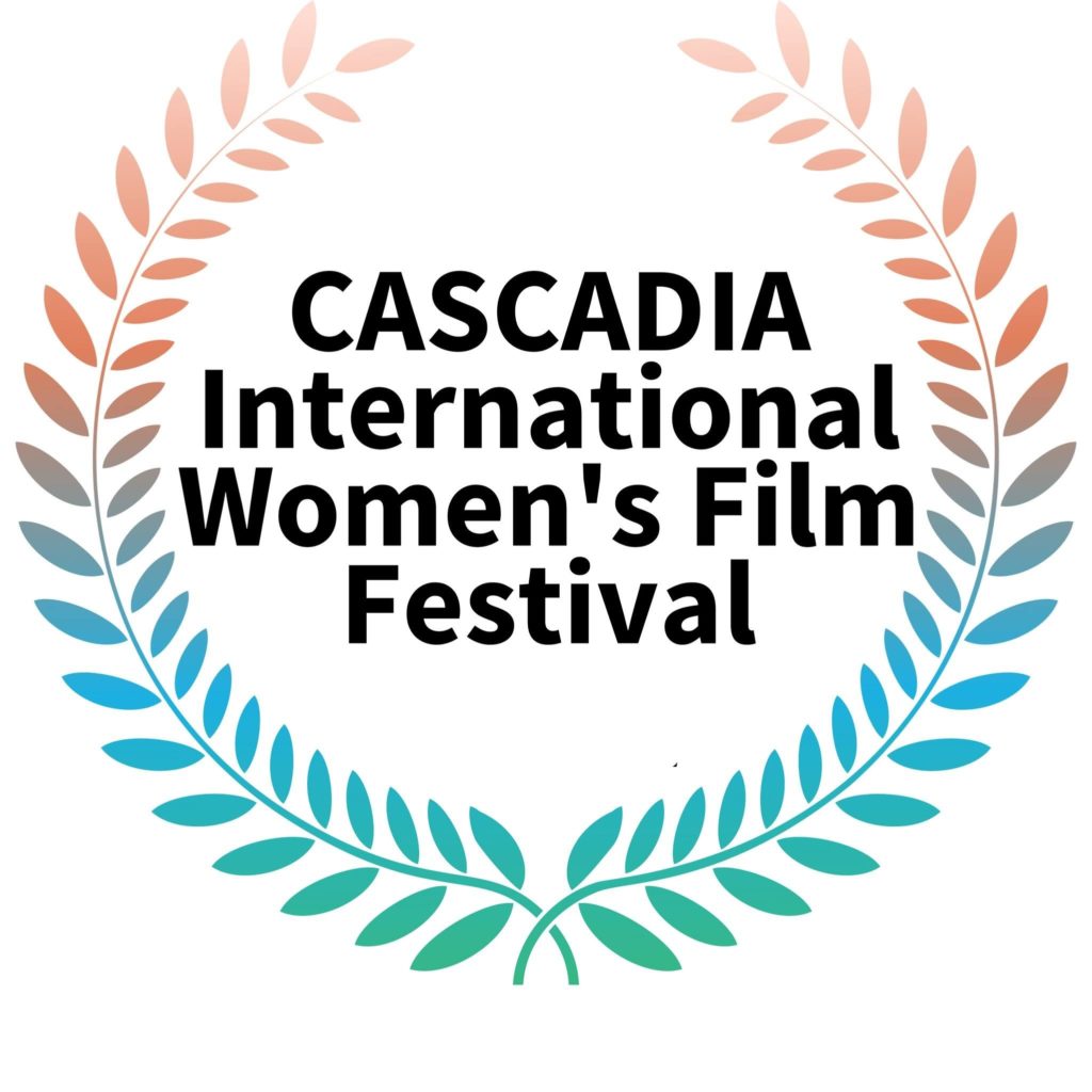 CASCADIA International Women&rsquo;s Film Festival