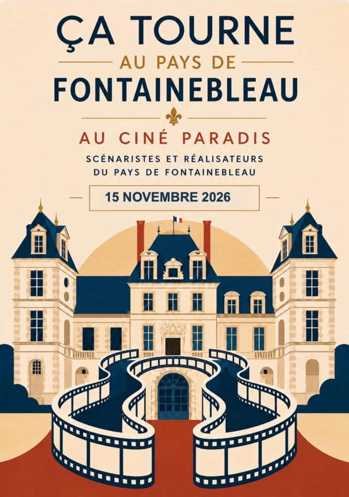 Ça tourne au pays de Fontainebleau !